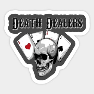 Death Dealers Sticker